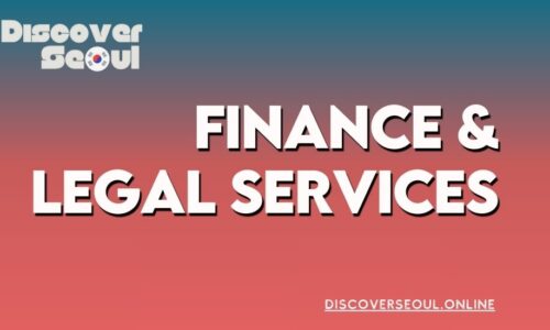 Finance & Legal Services in seoul